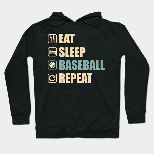 Eat Sleep Baseball Repeat - Funny Baseball Lovers Gift Hoodie by DnB